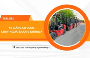xe nang co duoc chay ngoai duong khong
