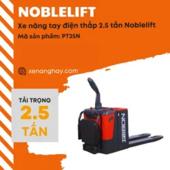xe-nang-tay-dien-thap-2-5-tan-noblelift-pt25n