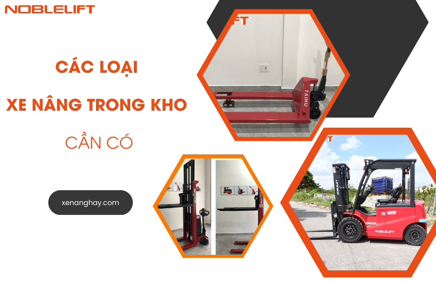 cac loai xe nang trong kho