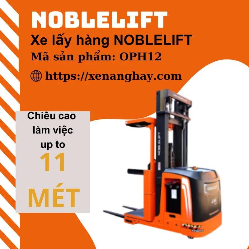 xe-nang-hay-xe-lay-hang-tam-cao-noblelift-oph12