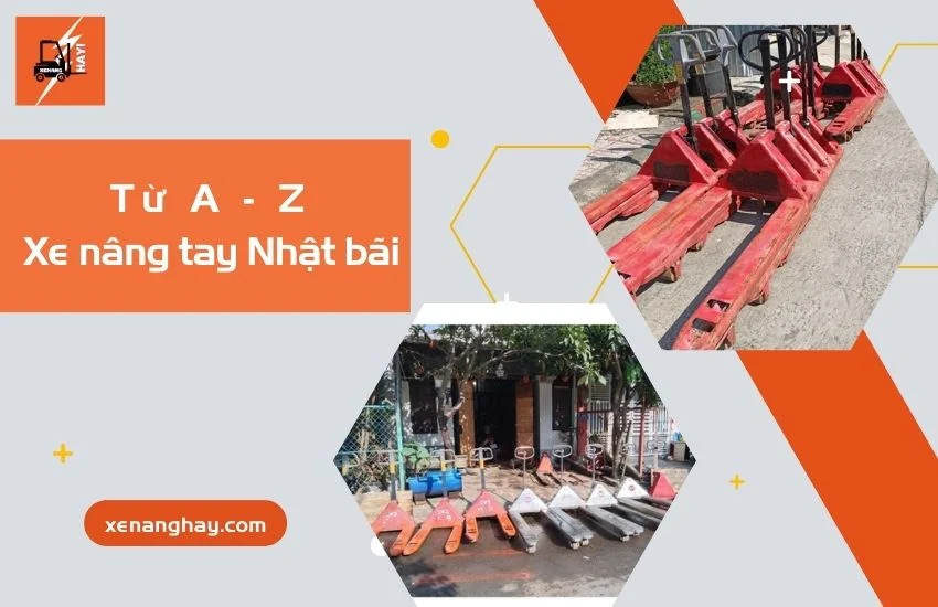 xe nang tay nhat bai