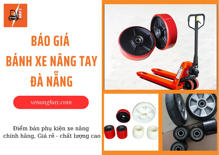 gia banh xe nang tay da nang la bao nhieu gia banh xe nang tay da nang