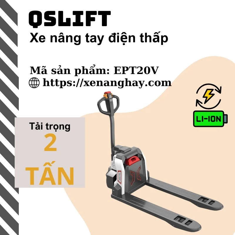 xe-nang-hay-xe-nang-tay-dien-thap-2-tan-ept20v-qslift