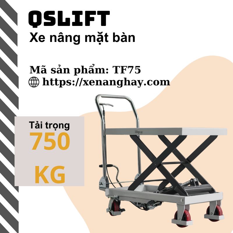 xe-nang-hay-xe-nang-mat-ban-750kg-tf75-qslift
