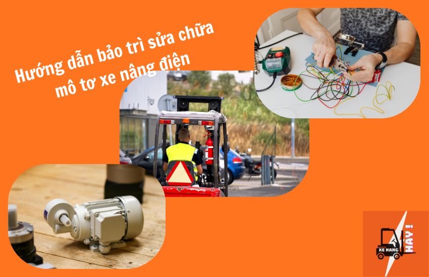 xe-nang-hay-huong-dan-sua-mo-to-xe-nang-dien