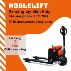 xe-nang-tay-dien-thap-ept20q-noblelift