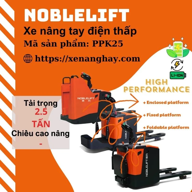 xe-nang-tay-dien-thap-ppk25-noblelift-dung-lai